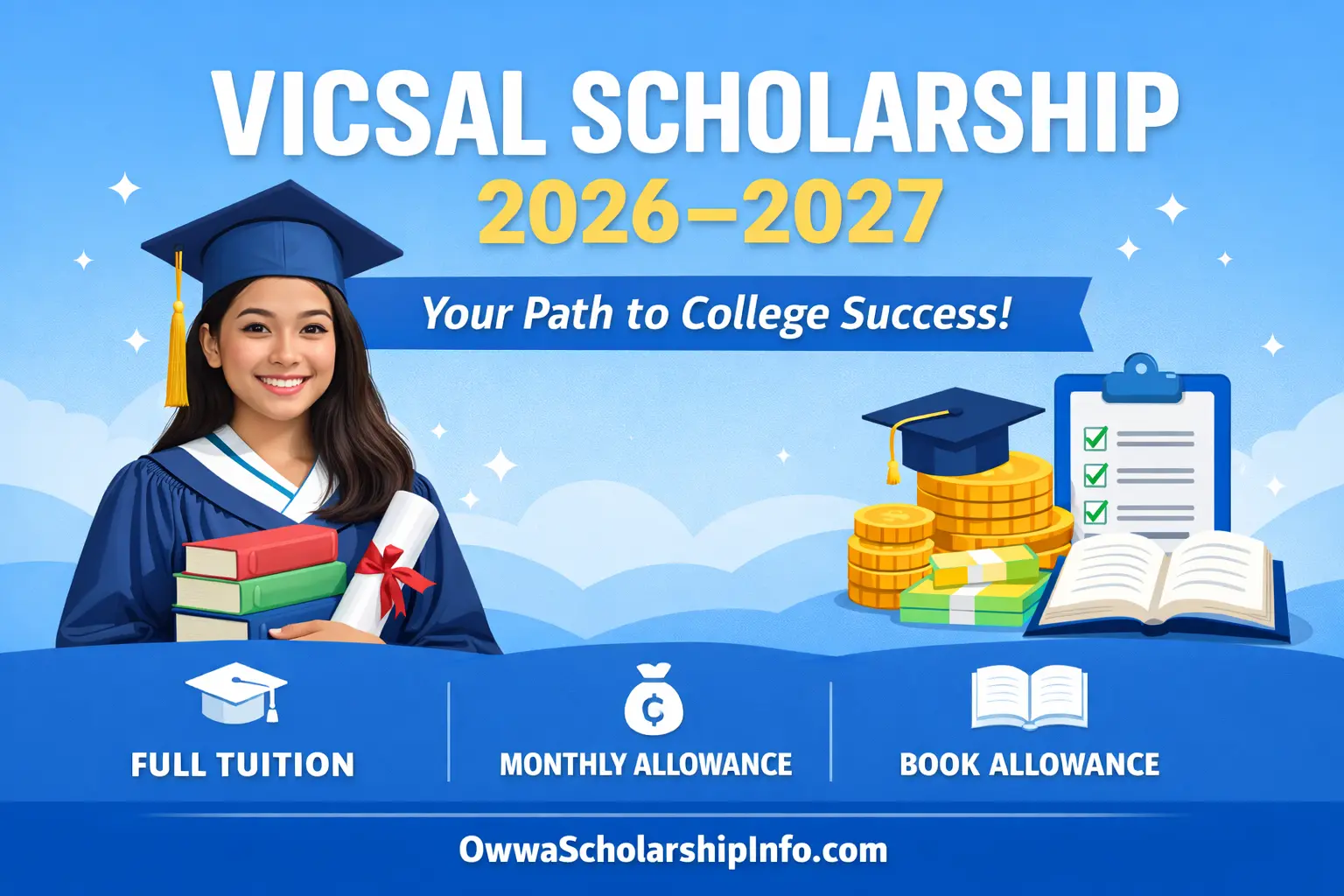 VICSAL Scholarship 2026-2027 benefits including full tuition coverage, monthly allowance, and book allowance for eligible students